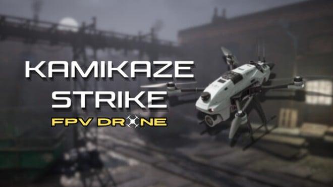 Kamikaze Strike FPV Drone-TENOKE Download Torrent [PC GAME]