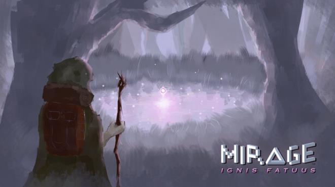Mirage: Ignis Fatuus Download Torrent [PC GAME]