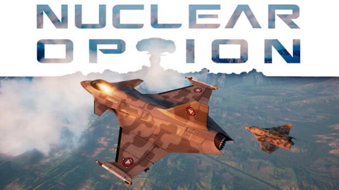 Nuclear Option (v0.32.1) Download Torrent [PC GAME]