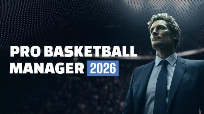 Pro Basketball Manager 2026 Download Torrent [PC GAME]