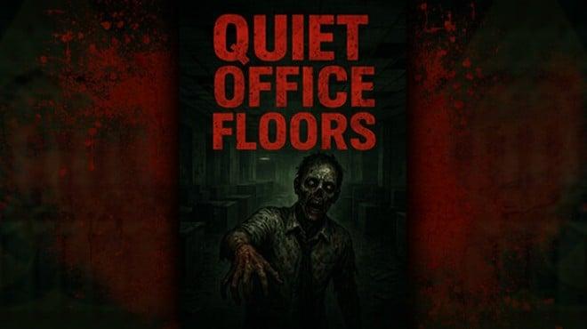 Quiet Office Floors Download Torrent [PC GAME]