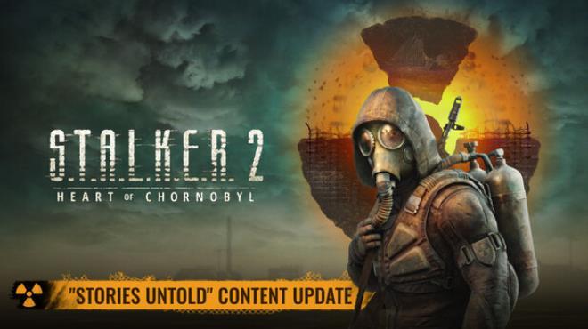 S.T.A.L.K.E.R. 2: Heart of Chornobyl Update v1.8.1 Download Torrent [PC GAME]