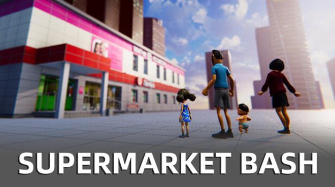 Supermarket Bash Download Torrent [PC GAME]