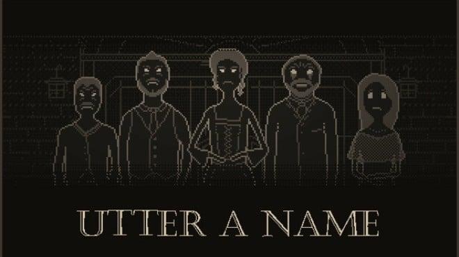 Utter a Name Download Torrent [PC GAME]
