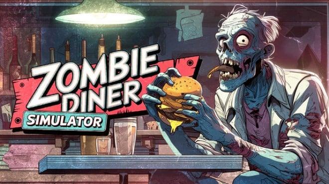 Zombie Diner Simulator-TENOKE Download Torrent [PC GAME]