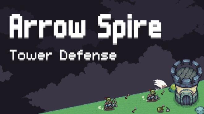 Arrow Spire: Tower Defense Download Torrent [PC GAME]