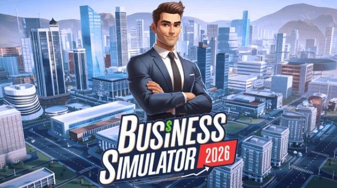 Business Simulator 2026 Download Torrent [PC GAME]