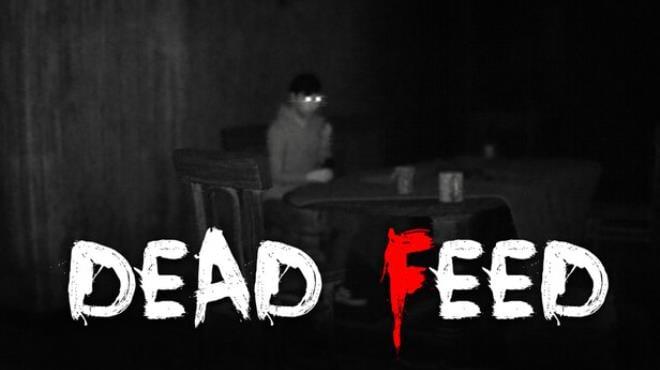 Dead Feed Download Torrent [PC GAME]