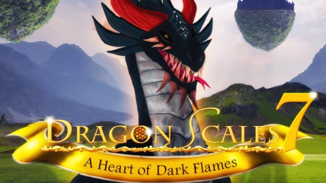 DragonScales 7: A Heart of Dark Flames Download Torrent [PC GAME]