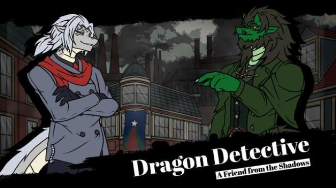 Dragon Detective: A Friend from the Shadows Download Torrent [PC GAME]