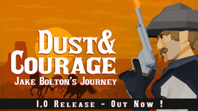 Dust And Courage Jake Boltons Journey-TENOKE Download Torrent [PC GAME]