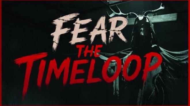 Fear The Timeloop-RUNE Download Torrent [PC GAME]