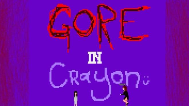 Gore In Crayon Download Torrent [PC GAME]