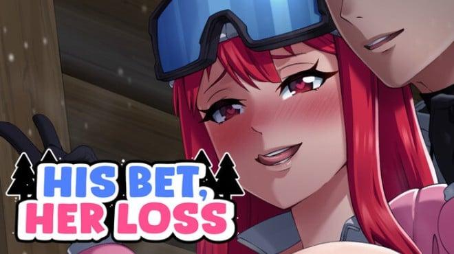 His Bet, Her Loss Download Torrent [PC GAME]