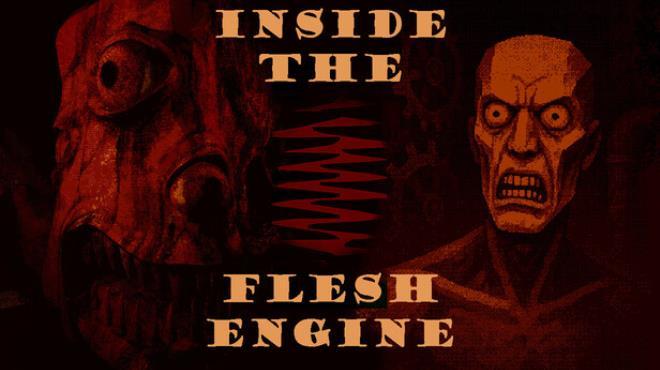 Inside the Flesh Engine Download Torrent [PC GAME]