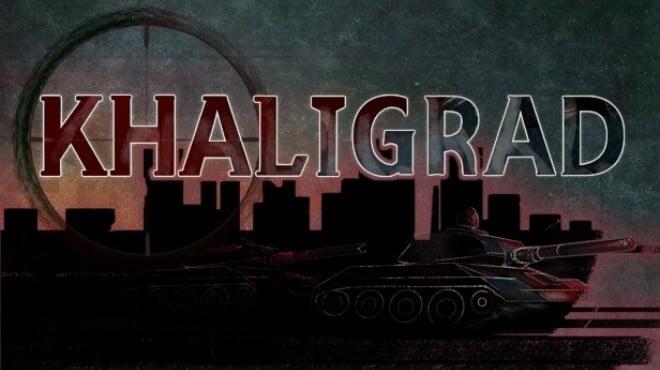 Khaligrad (v1.2.3) Download Torrent [PC GAME]