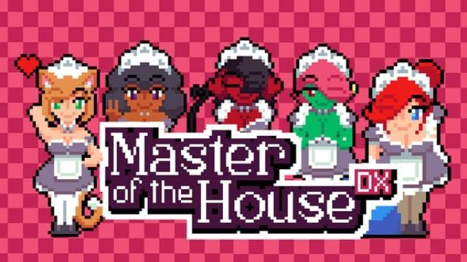 Master of the House DX Download Torrent [PC GAME]
