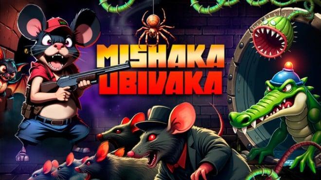 Mishaka Ubivaka Download Torrent [PC GAME]