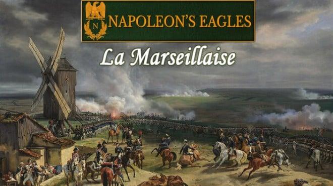 Napoleons Eagles Game of the Napoleonic Wars La Marseillaise-TENOKE Download Torrent [PC GAME]