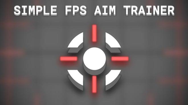 Simple FPS Aim Trainer Download Torrent [PC GAME]