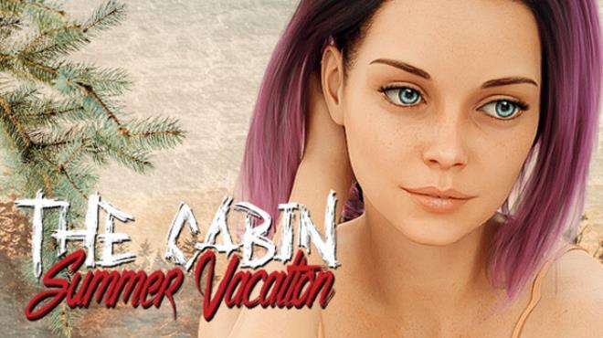 The Cabin – Summer Vacation Download Torrent [PC GAME]