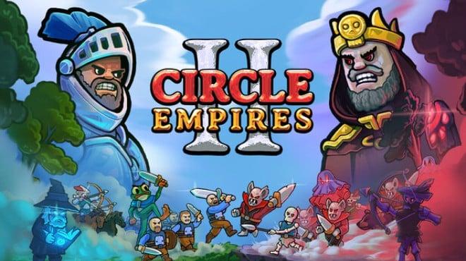 Circle Empires 2-TENOKE Download Torrent [PC GAME]