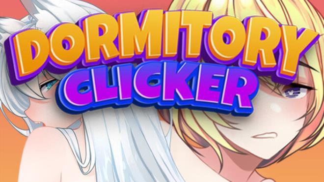 Dormitory Hentai Clicker Download Torrent [PC GAME]