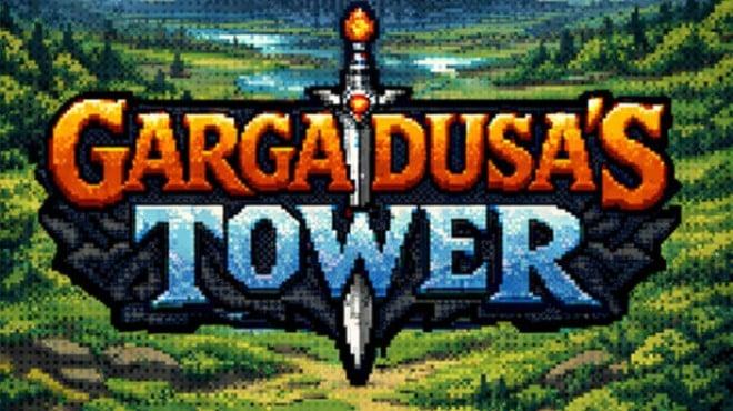Gargadusa’s Tower (v1.8.94) Download Torrent [PC GAME]