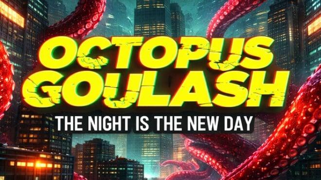 Octopus Goulash (v2.0) Download Torrent [PC GAME]