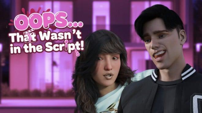 Oops… That Wasn’t in the Script Download Torrent [PC GAME]