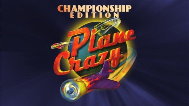 Plane Crazy Championship Edition Download Torrent [PC GAME]