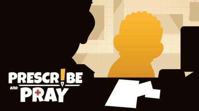 Prescribe and Pray Download Torrent [PC GAME]