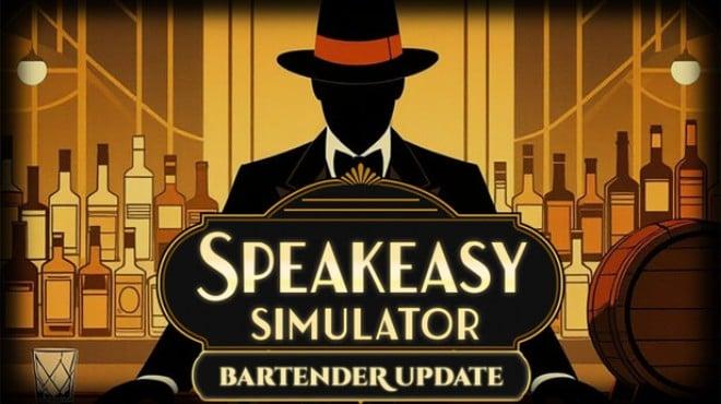 Speakeasy Simulator Download Torrent [PC GAME]