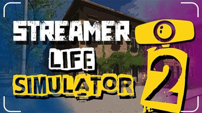 Streamer Life Simulator 2-TENOKE Download Torrent [PC GAME]