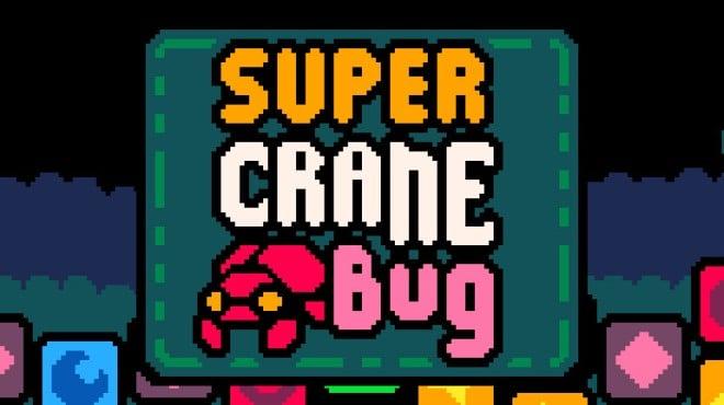 Super Crane Bug Download Torrent [PC GAME]
