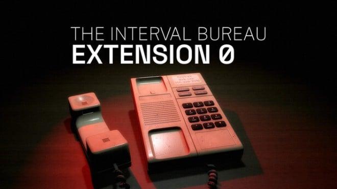 The Interval Bureau: Extension 0 Download Torrent [PC GAME]
