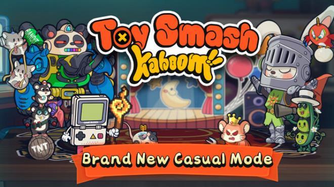 Toy Smash Kaboom! (v1.1.1) Download Torrent [PC GAME]