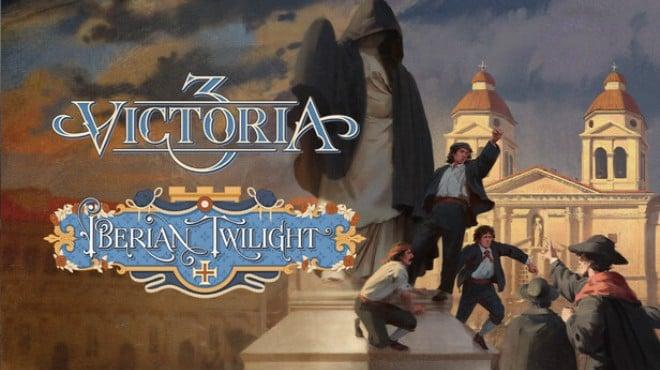 Victoria 3 Iberian Twilight Update v1 12 4-RUNE Download Torrent [PC GAME]