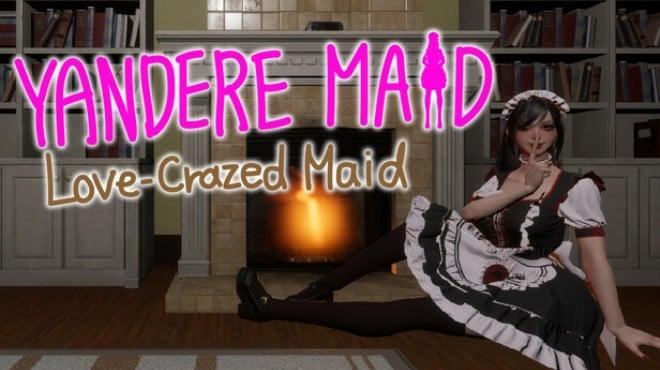 Yandere Maid~Love-Crazed Maid~ Download Torrent [PC GAME]