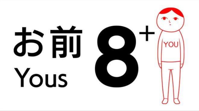 8 YOUs+ (from KUUKIYOMI 4: Consider It) Download Torrent [PC GAME]