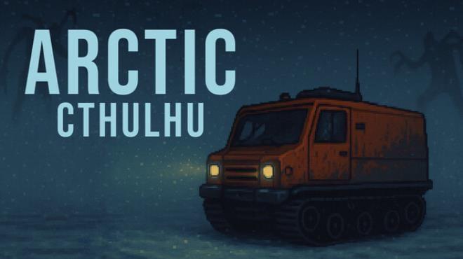 ARCTIC CTHULHU Download Torrent [PC GAME]