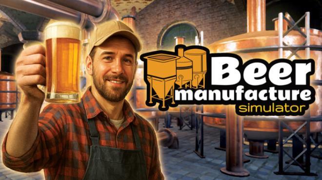 Beer Manufacture Simulator Download Torrent [PC GAME]
