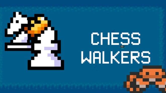 ChessWalkers Download Torrent [PC GAME]