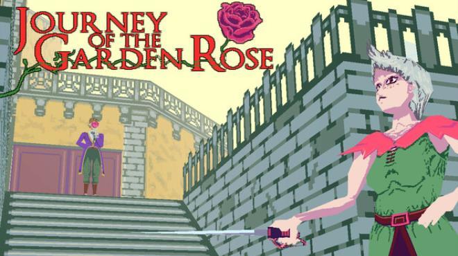 Journey of the Garden Rose Download Torrent [PC GAME]