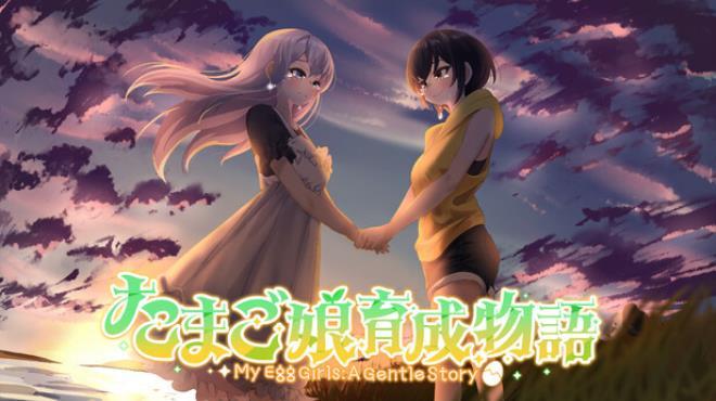My Egg Girls: A Gentle Story Download Torrent [PC GAME]