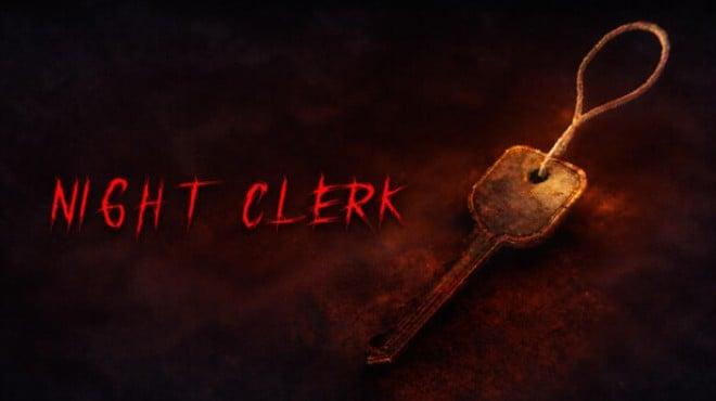 Night Clerk Download Torrent [PC GAME]