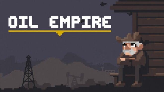 Oil Empire Download Torrent [PC GAME]