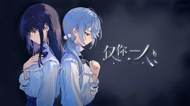 Only You Download Torrent [PC GAME]