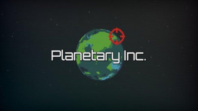 Planetary Inc. Download Torrent [PC GAME]