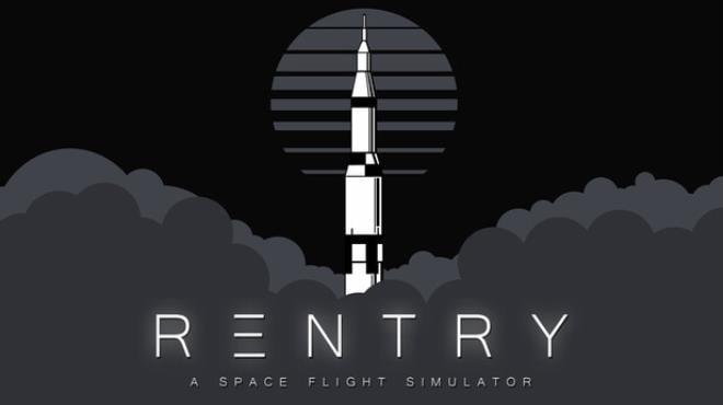 Reentry – A Space Flight Simulator Download Torrent [PC GAME]